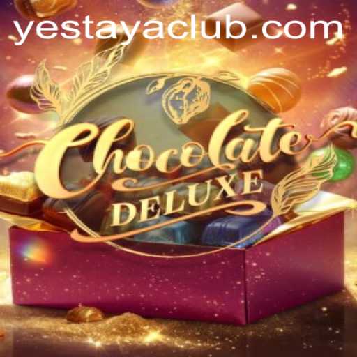 Discover the Delightful World of ChocolateDeluxe: Unveiling the Magic of Yestaya