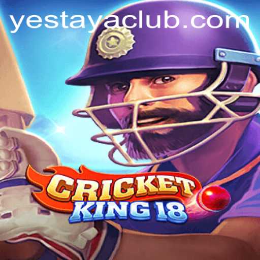 Exploring the Thrill of CricketKing18 and the Impact of Yestaya