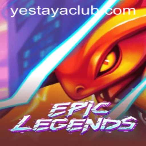 EpicLegends: The Rise of Yestaya